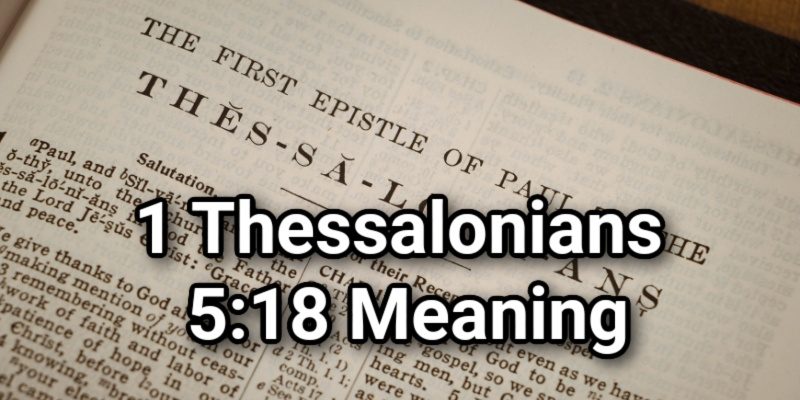 1-Thessalonians-5_18-Meaning.jpg