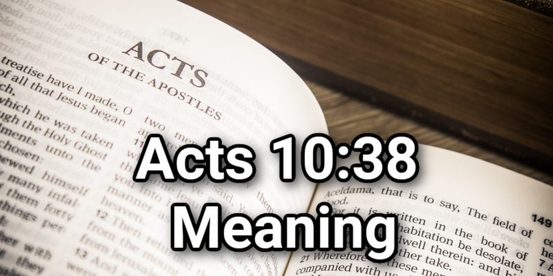 Acts-10_38-Meaning.jpg