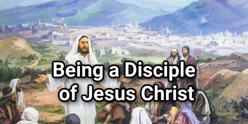 Being-a-Disciple-of-Jesus-Christ.jpg