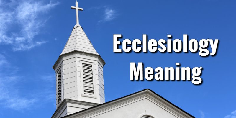 Ecclesiology-Meaning.jpg