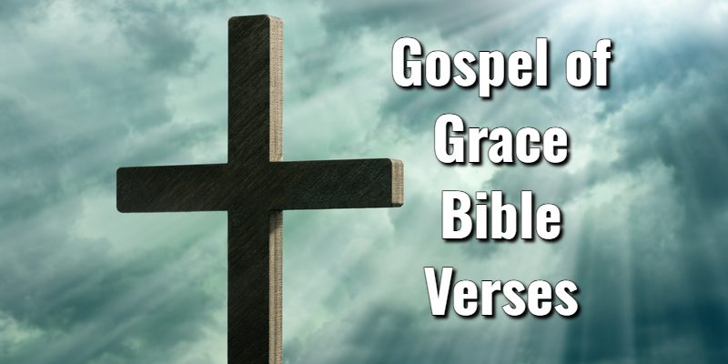 Gospel-of-Grace-Bible-Verses.jpg
