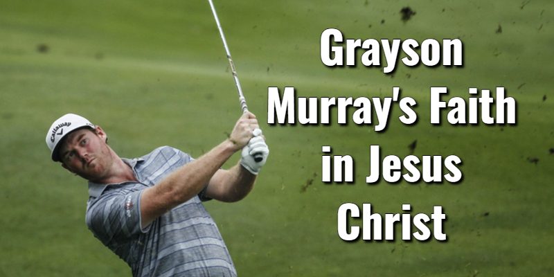 Grayson-Murrays-Faith-in-Jesus-Christ.jpg