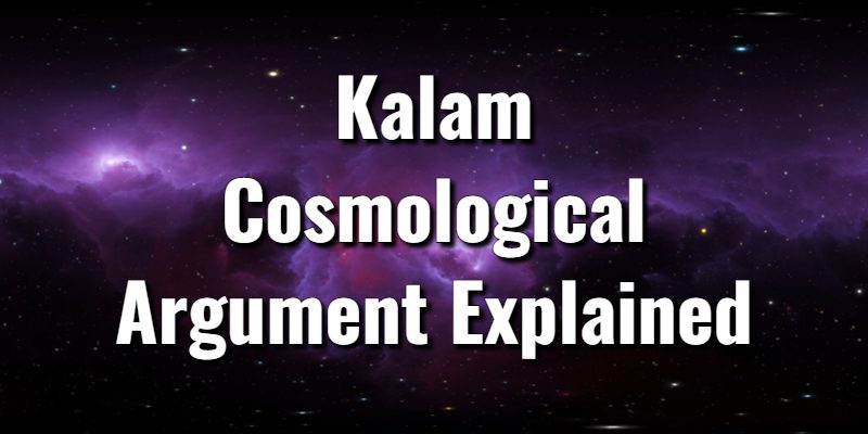 Kalam-Cosmological-Argument-Explained.jpg