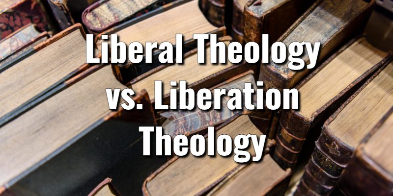 Liberal-Theology-vs.-Liberation-Theology.jpg