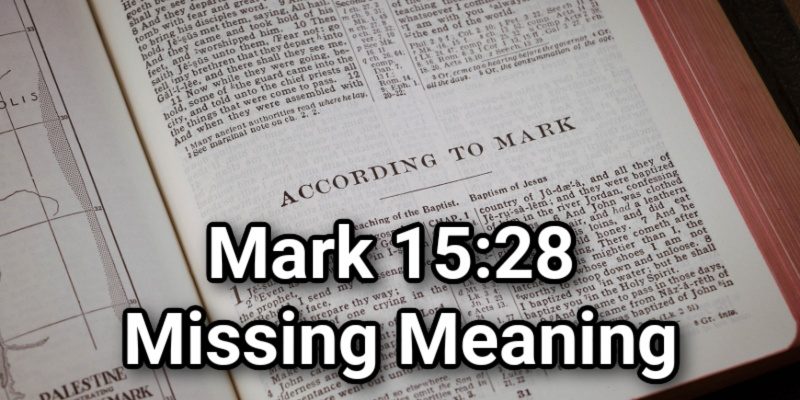 Mark-15_28-Missing-Meaning.jpg