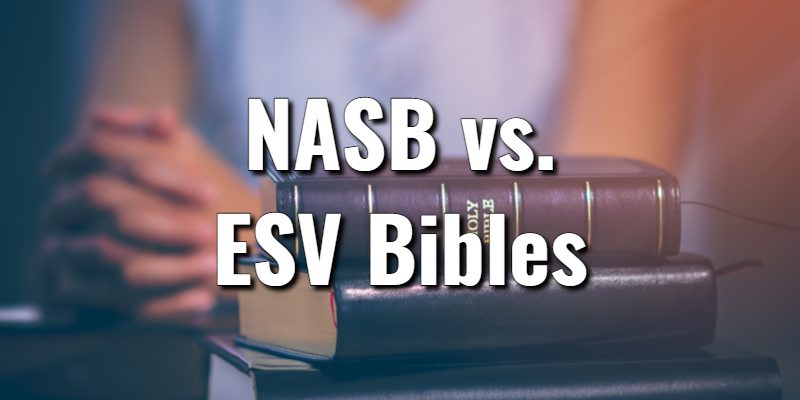 NASB-vs.-ESV-Bibles.jpg
