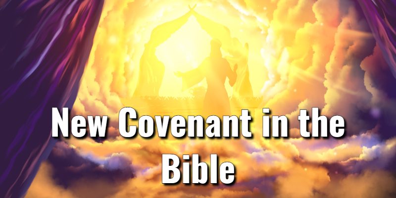 New-Covenant-in-the-Bible.jpg