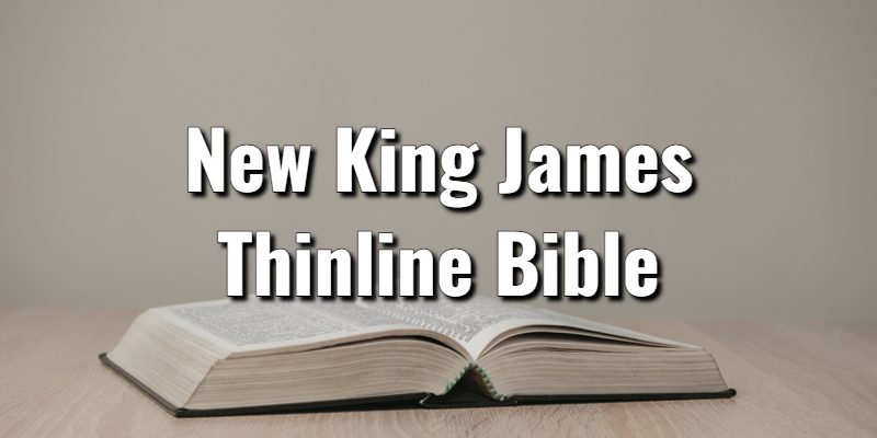 New-King-James-Thinline-Bible.jpg