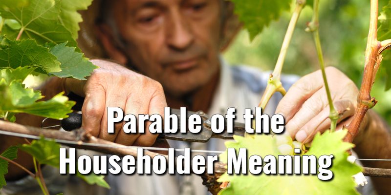 Parable-of-the-Householder-Meaning-1.jpg