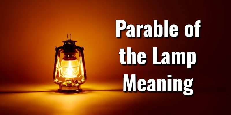 Parable-of-the-Lamp-Meaning.jpg
