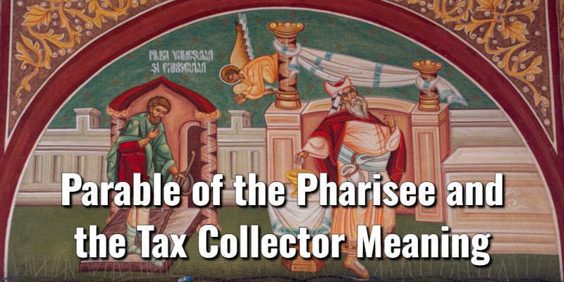Parable-of-the-Pharisee-and-the-Tax-Collector-Meaning.jpg