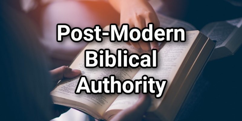 Post-Modern-Biblical-Authority.jpg