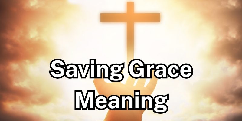 Saving-Grace-Meaning.jpg
