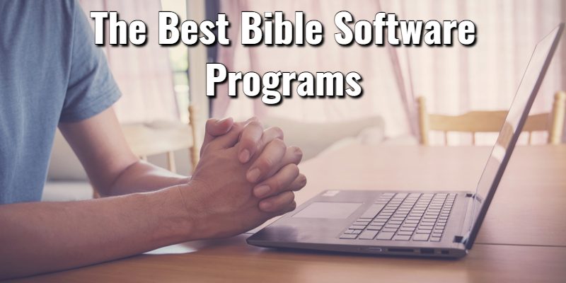 The-Best-Bible-Software-Programs-LL.jpg