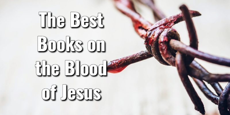 The-Best-Books-on-the-Blood-of-Jesus-1.jpg