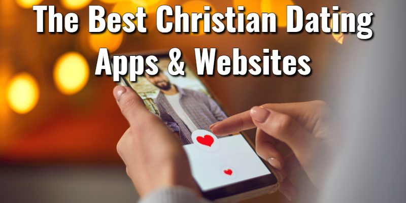 The-Best-Christian-Dating-Apps.jpg