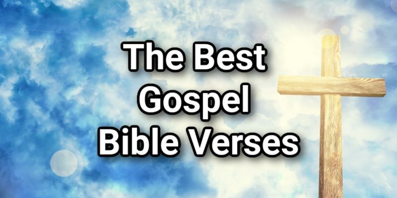 The-Best-Gospel-Bible-Verses.jpg