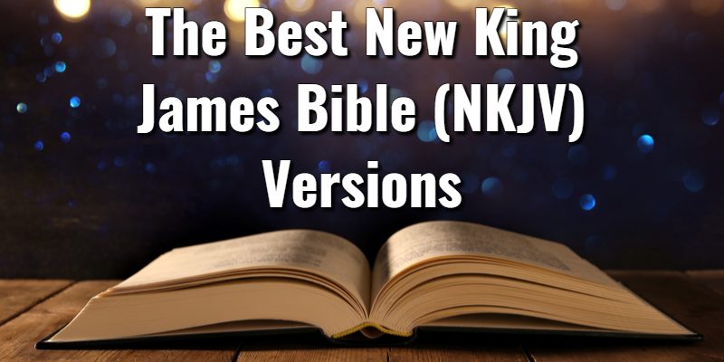 The-Best-New-King-James-Bibles.jpg