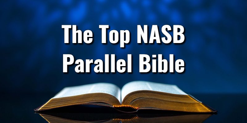The-Top-NASB-Parallel-Bible.jpg