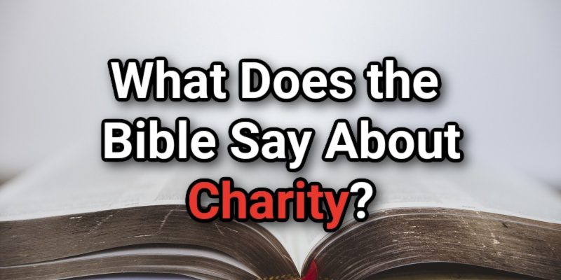 What-Does-the-Bible-Say-About-Charity_.jpg