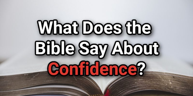 What-Does-the-Bible-Say-About-Confidence_.jpg